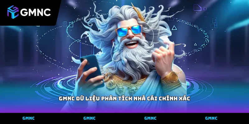GMNC dữ liệu phân tích nhà cái chính xác hỗ trợ tìm kiếm nhà cái uy tín
